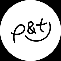 P & T