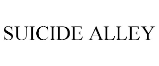 SUICIDE ALLEY