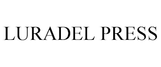 LURADEL PRESS