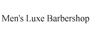 MEN'S LUXE BARBERSHOP