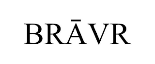 BRAVR