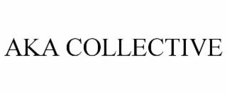 AKA COLLECTIVE