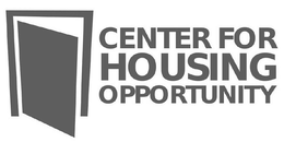 CENTER FOR HOUSING OPPORTUNITY