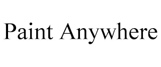 PAINT ANYWHERE