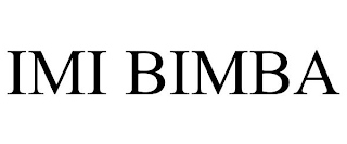 IMI BIMBA