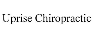 UPRISE CHIROPRACTIC