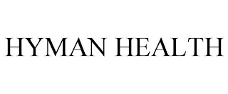 HYMAN HEALTH