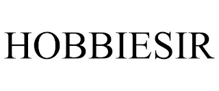 HOBBIESIR