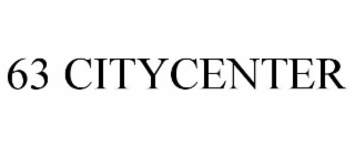 63 CITYCENTER