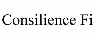 CONSILIENCE FI