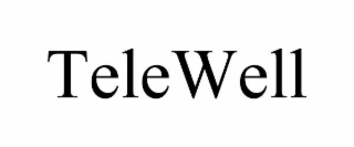 TELEWELL