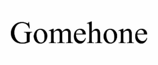 GOMEHONE