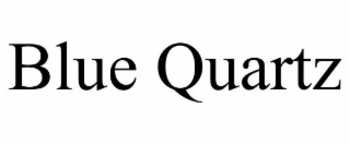 BLUE QUARTZ