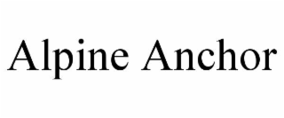 ALPINE ANCHOR