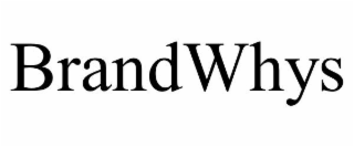BRANDWHYS
