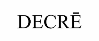 DECRE