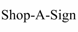 SHOP-A-SIGN