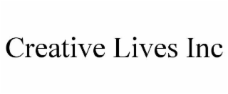 CREATIVE LIVES INC