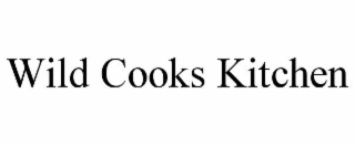 WILD COOKS KITCHEN