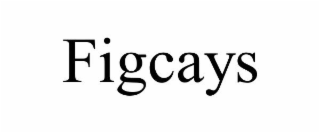 FIGCAYS