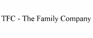 TFC - THE FAMILY COMPANY