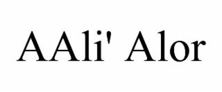 AALI' ALOR