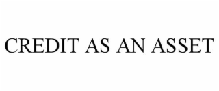CREDIT AS AN ASSET