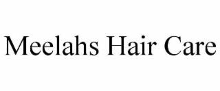 MEELAHS HAIR CARE