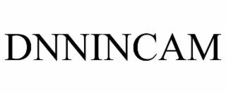 DNNINCAM