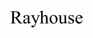 RAYHOUSE