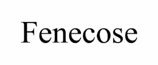 FENECOSE