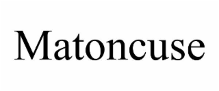 MATONCUSE