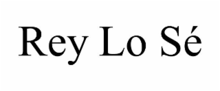 REY LO SÉ