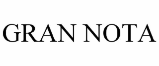 GRAN NOTA