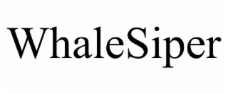 WHALESIPER