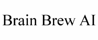 BRAIN BREW AI