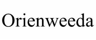 ORIENWEEDA