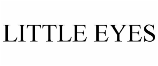 LITTLE EYES