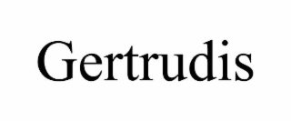 GERTRUDIS