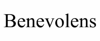 BENEVOLENS