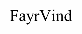 FAYRVIND