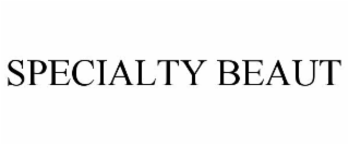 SPECIALTY BEAUT