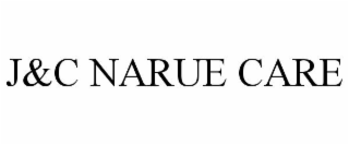 J&C NARUE CARE