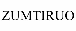 ZUMTIRUO
