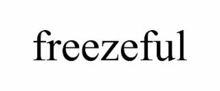 FREEZEFUL