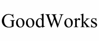 GOODWORKS