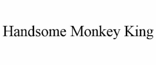 HANDSOME MONKEY KING