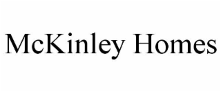 MCKINLEY HOMES
