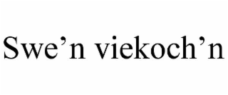 SWE'N VIEKOCH'N