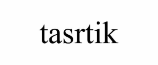 TASRTIK